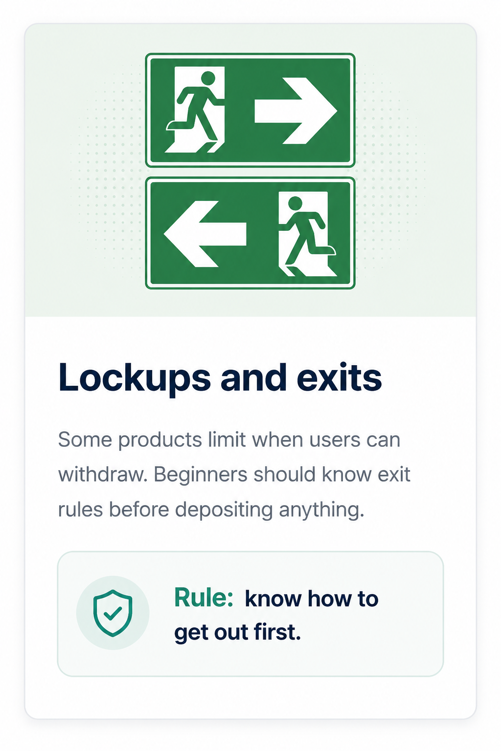 Lockups and exits: know how to get out first